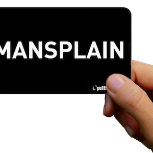 La carte Mansplain