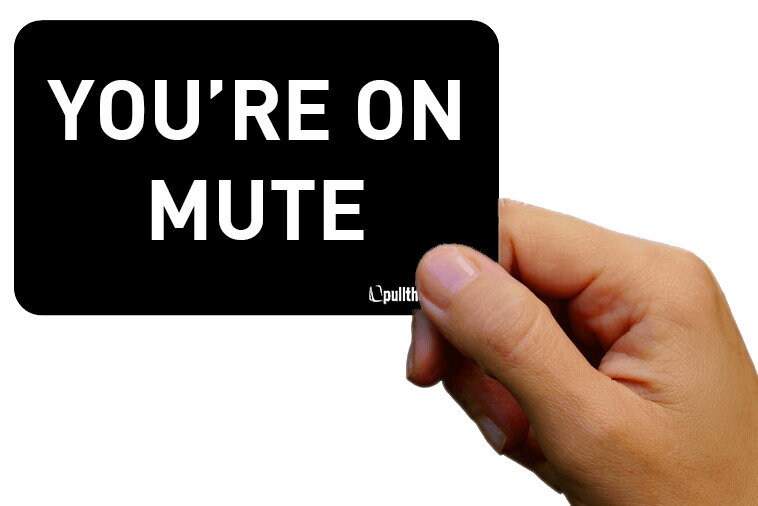 You Re On Mute Card Etsy You Re On Mute Card Etsy