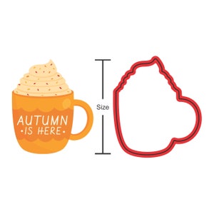 May include: Orange ceramic mug with a white rim and handle. The mug has a brown whipped cream topping with red sprinkles and the text "AUTUMN IS HERE." printed on the front. A red outline of the mug is shown next to it.