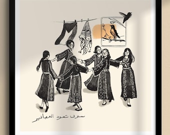 The Birds Will Return - Art Print | Palestine Dabke Poster | Palestinian Resistance Painting