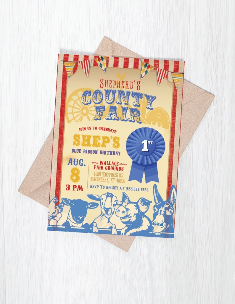 May include: A colorful invitation to a county fair themed birthday party for a child named Shep. The invitation features a blue ribbon with the number 1 and the word "ST" on it. The invitation also features a red, white, and blue color scheme and a cartoon image of farm animals.