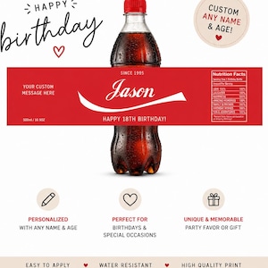 Puede incluir: Una botella de refresco de 500ml con una etiqueta roja personalizada con el nombre Jason, el texto Happy 18th Birthday y una tabla nutricional que enumera amor, risas y felicidad. La etiqueta incluye espacio para un mensaje personalizado.