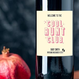 Baby Announcement Wine Labels, Pregnancy Announcement Gift for Aunt, Cool Aunt Club, In your Auntie Era, Funny Gift For Auntie, Uncle