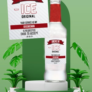 May include: A clear glass bottle with a red cap and a white label featuring the text ANDREW - ICE ORIGINAL, YOUR SERVICE AS MY GROOMSMAN IS REQUESTED CHUG TO ACCEPT 05-20-24. A matching square card with the same text is positioned next to the bottle.