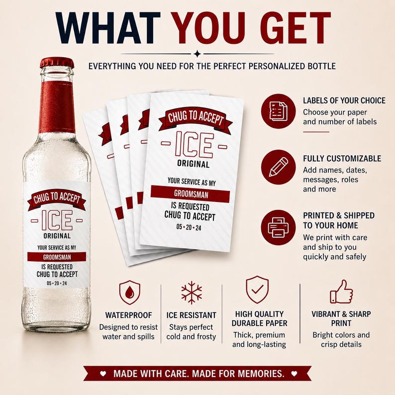 May include: A clear glass bottle with a red cap and a white label featuring the text CHUG TO ACCEPT ICE ORIGINAL YOUR SERVICE AS MY GROOMSMAN IS REQUESTED CHUG TO ACCEPT 05-20-24. Includes a stack of matching labels and icons for product features.