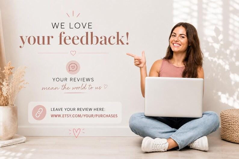 May include: A digital graphic featuring the text WE LOVE your feedback! and YOUR REVIEWS mean the world to us. It includes a link to WWW.ETSY.COM/YOUR/PURCHASES and a prompt to LEAVE YOUR REVIEW HERE, decorated with small heart icons and line art.