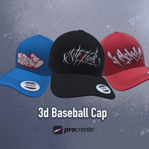 May include: Three baseball caps in blue, black, and red, each with unique graffiti-style text designs. The caps have curved brims and adjustable snapback closures. The image also includes the text "3d Baseball Cap" and the Procreate logo.