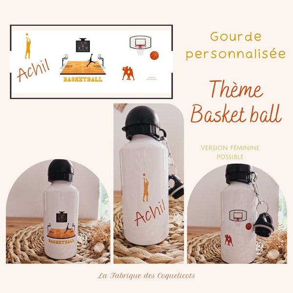 Gourde personnalisé | Gourde enfant | Rentrée des classes | cadeau personnalisé | Sport / basketball gourde garçon/ vaisselle enfant /basket