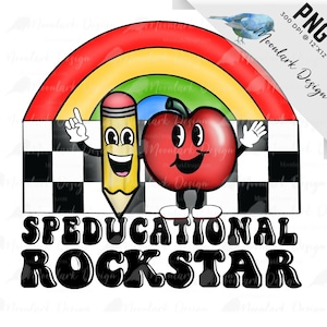SPEDucational Rockstar, Special Education PNG, Retro Character, Teacher png, Groovy school, Groovy Teacher, PNG sublimation, Commercial Use