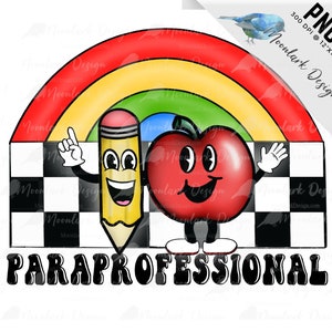 Paraprofessional PNG, Special Education PNG, Retro Character, Para sublimation, Groovy school, Groovy Teacher, Retro school, Commercial Use