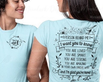 Person Behind Me PNG, Mental Health, you are loved, inspirational shirt, behind me SVG, behind me sublimation, you are strong, cut file,