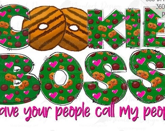 Cookie Boss PNG, cookie sales, cookie season, sell cookies, girl, cookies png, png for sublimation, cookie dealer, door hanger, doodle font