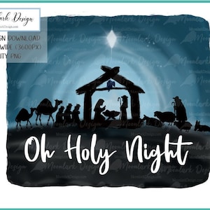 Oh Holy Night, Baby Jesus, Christmas Nativity, Nativity Scene, Mary and Joseph, Wise men, PNG sublimation, nativity silhouette, Nativity png