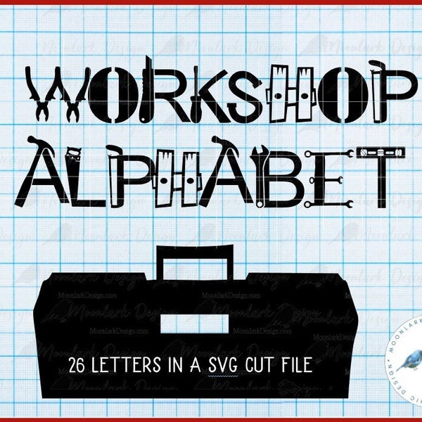 Tools alphabet, Tool letters, Father's Day PNG, handy man, Commercial Use, hammer letters, wrench letters, screwdriver letters, SVG cut file