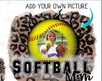 Softball Mom, custom photo,  softball photo template, PNG for sublimation, leopard background, Commercial Use, leopard softball
