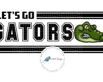 May include: Black and white graphic with the text "Let's Go Gators" and a green alligator head with white teeth.