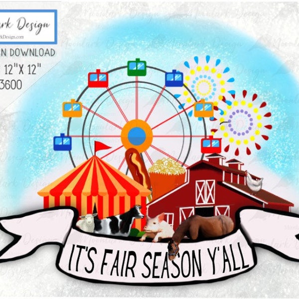 Fair Season Y'all, State fair PNG, County Fair PNG, for sublimation, show girl, farm boy, take me to the fair, carnival png, ferris wheel