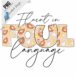Fluente em Linguagem Pecadora, Frango PNG, Presente para Amante de Frango, Pato PNG, PNG para sublimação, Uso Comercial, Design de Letras Doodle