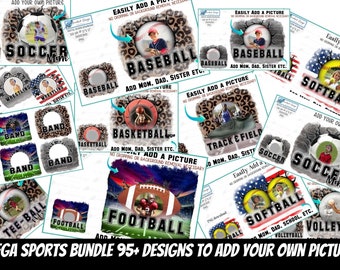Sports Add a Picture Mega Bundle, custom photo,  softball photo, baseball picture, football png, basketball PNG. soccer, PNG for sublimation