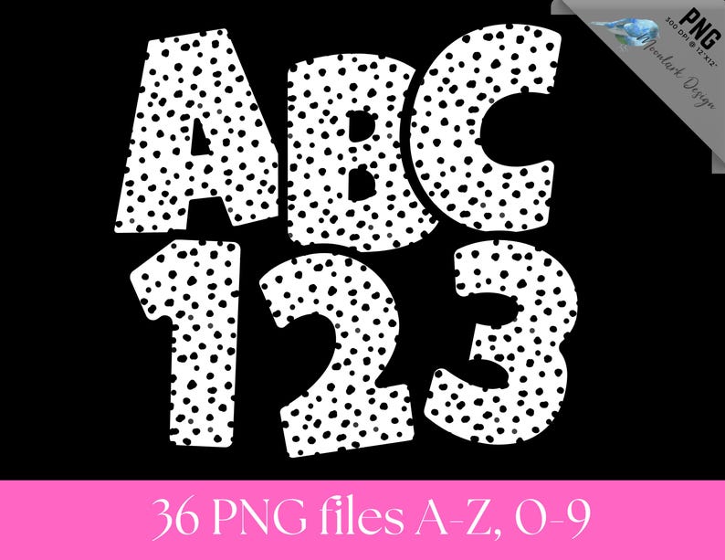 Peut inclure: Lettres et chiffres blancs &agrave; pois noirs sur fond noir. Les lettres ABC et les chiffres 123 sont affich&eacute;s. Le texte "36 fichiers PNG A-Z, 0-9" est en bas en rose.