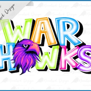 Warhawks Mascot, Neon Mascot, PNG file, Neon School Spirit, Doodle Letter Design, retro mascot, Commercial Use, Preppy Mascot, bright mascot