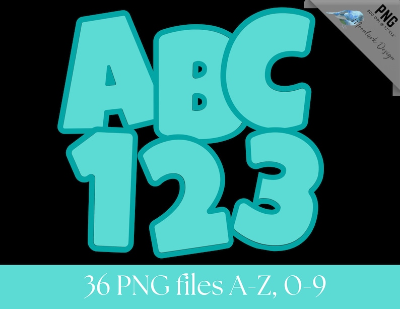 Peut inclure: Graphique turquoise ABC 123 sur fond noir. Les lettres et les chiffres ont un contour &eacute;pais. Le bas de l'image indique "36 fichiers PNG A-Z, 0-9". L'image est &eacute;tiquet&eacute;e "PNG 300 DPI 12 x 12" et "Moonlark Design".