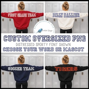 Custom School Spirit, Oversized Back Design, PNG, Personalized Mascot Name, Team Name, Custom Word, Distressed Varsity High School image 1