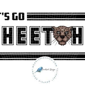 Cheetahs Mascot, Let&#39;s Go Cheetahs , Cheetahs football, School Spirit, football team, preppy mascot, Commercial Use, Retro Mascot