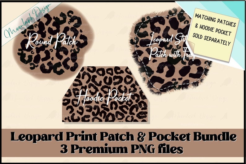 May include: Three digital leopard print patches for clothing. A round patch, a rectangular patch, and a patch with frayed edges. The patches are brown and black with a leopard print pattern. The text "Round Patch", "Hoodie Pocket", and "Leopard Style Patch with Fringe" is included on the patches.
