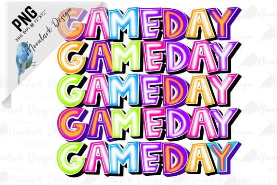 Game day PNG, Bright Colors, Neon Game Day, School Spirit PNG, Stacked, team spirit, PNG for sublimation, Commercial Use, team mascot