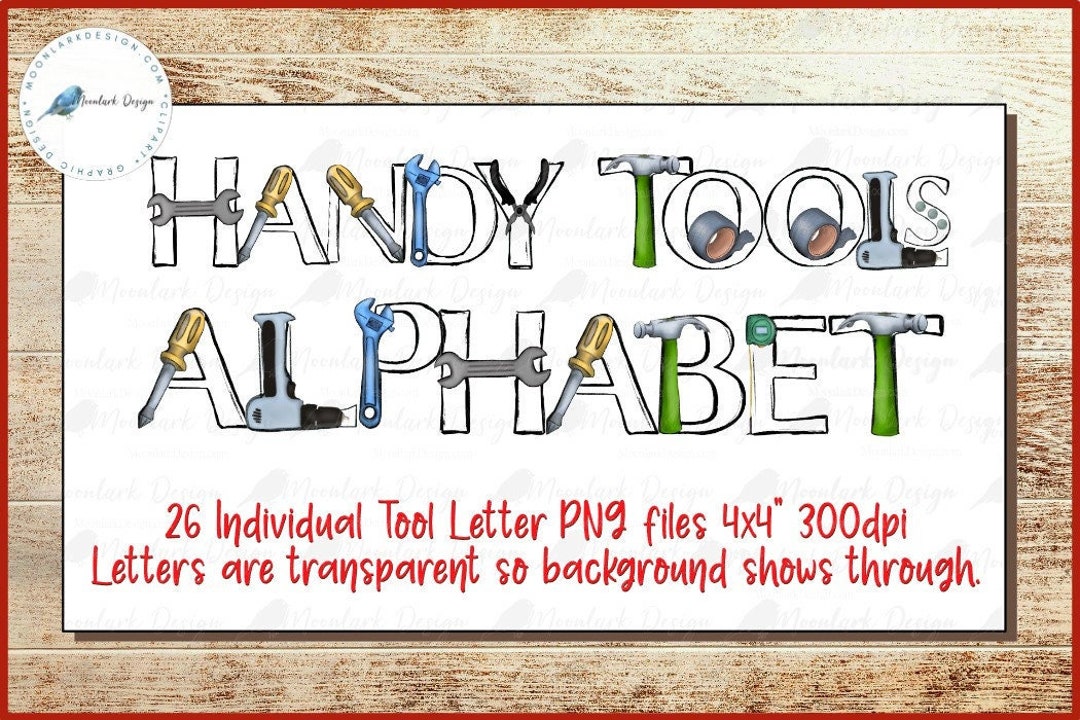 Tools Alphabet, Tool Letters, Doodle Letters, Father's Day PNG, Handy