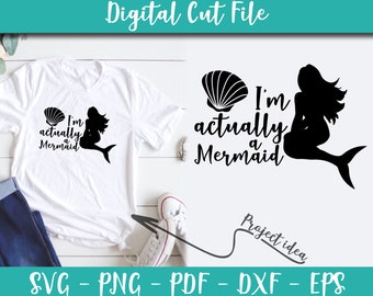 Download Art Collectibles Clip Art I M Actually A Mermaid Svg File Mermaid Sayings Mermaid Quotes Svg For Cricut Instant Download Mermaid Shirt On Transfer N532