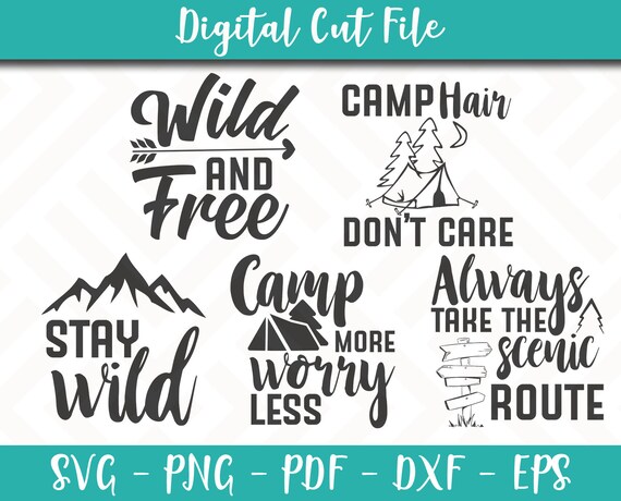 Free Free 77 Camping Quotes Svg SVG PNG EPS DXF File