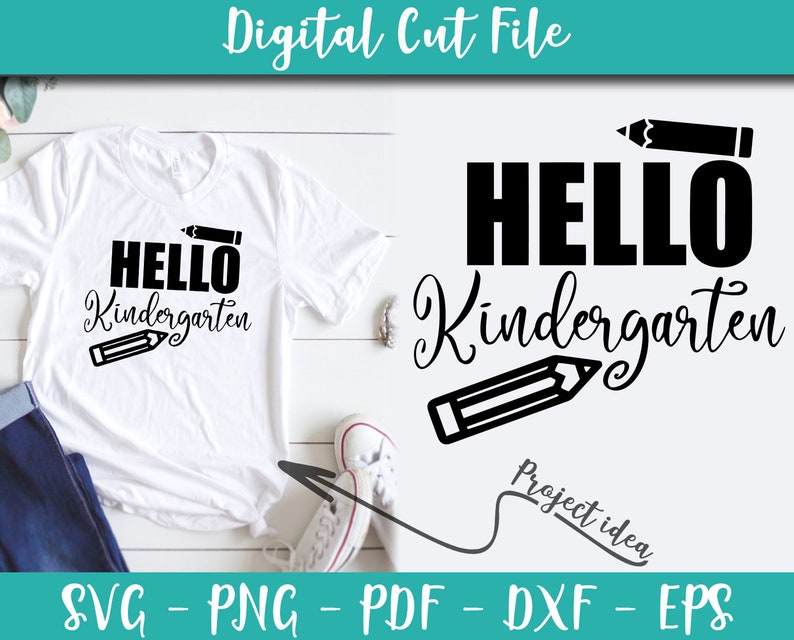 Download Art Collectibles Clip Art Hello Kindergarten Svg File Sayings Kindergarten Svg Instant Download Kindergarten Graduation Shirt Teacher Digital Cricut Iron Shirt N204