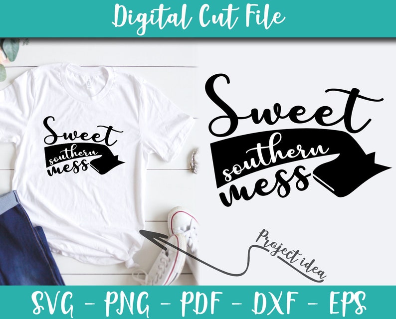 Free Free Sweet Southern Mess Svg 701 SVG PNG EPS DXF File