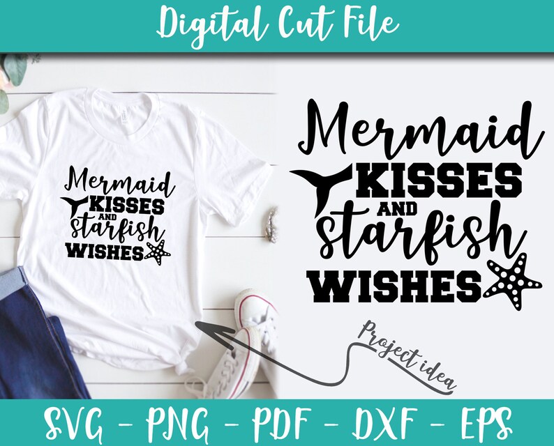 Free Free 192 Mermaid Kisses And Starfish Wishes Svg Free SVG PNG EPS DXF File