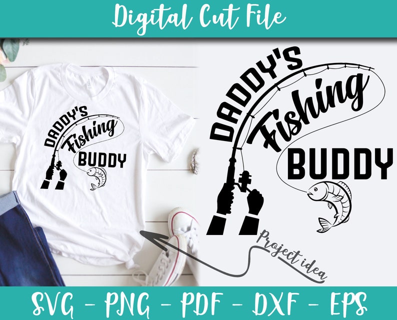 Download Daddy's fishing buddy SVG File Instant Download Vector | Etsy