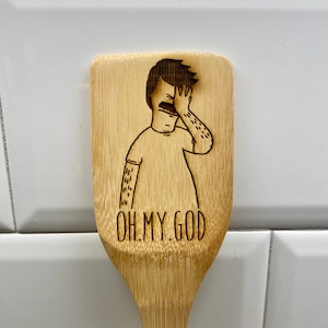 Bob&#39;s Burgers Bob Belcher Oh My God Bamboo Spatula