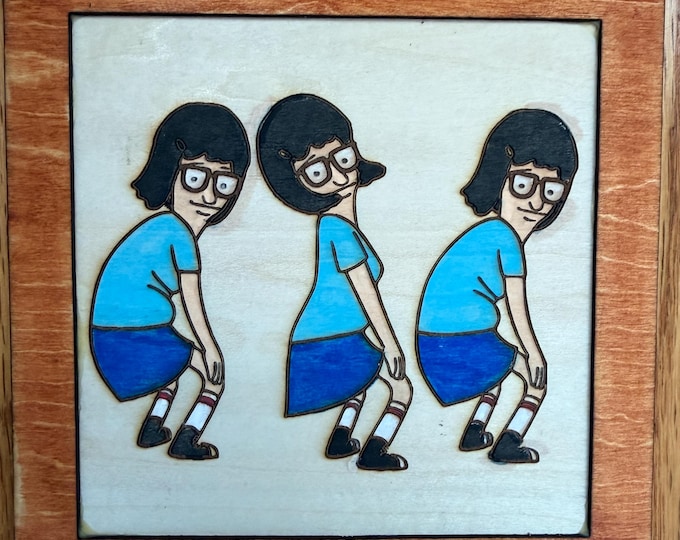 Bob’s Burgers - Twerk Tina Belcher Hand-Painted Laser Engraved Wooden Sign