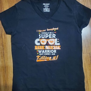 Super cool rare disease warrior T shirt