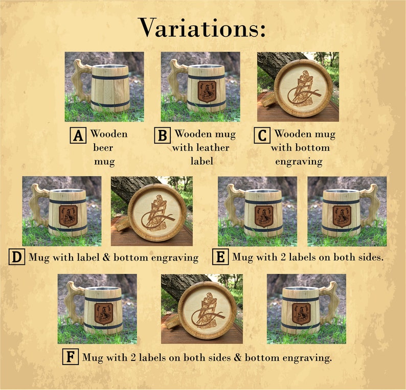 May include: Six variations of a wooden beer mug with different engraving options. The mugs are made of natural wood and have a rustic look. The engravings include a leather label, a bottom engraving, and two labels on both sides. The mugs are perfect for beer lovers and make a great gift.