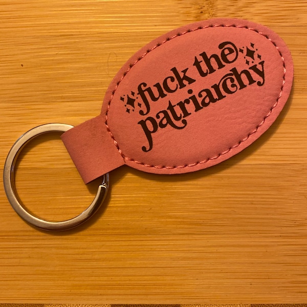 Fuck the Patriarchy Keychain - Taylor Swift Keyring | Swiftie Keychain - Leather Keychain -