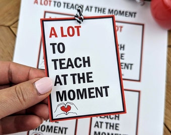 DIGITAL DOWNLOAD A Lot to Teach at the Moment Teacher Appreciation Tags, Swiftie Teacher Gift