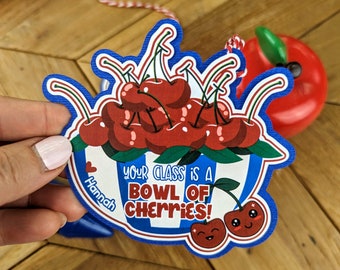 Your Class is a Bowl of Cherries Teacher Appreciation Gift Tag