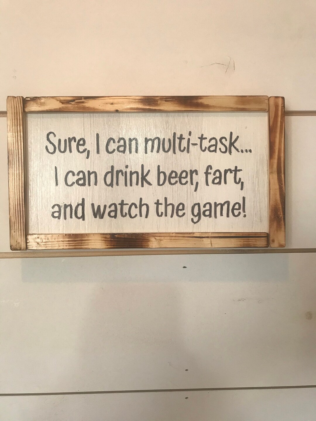 Sure I Can Drink Beer Fart and Watch the Game Decor Sign Etsy UK