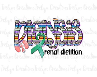 Cute Hand Drawn Dialysis Serape Dietitian Doodle Letters PNG instant download sublimation design clipart graphic Kidney Disease Ribbon