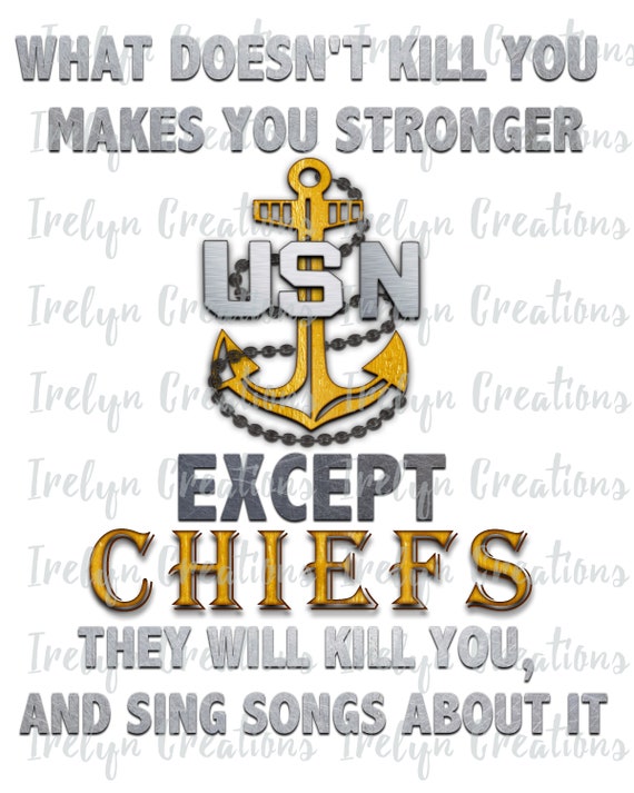 Funny United States Navy Chief What Doesn't Kill You PNG - Etsy Funny United States Navy Chief What Doesn't Kill You PNG - Etsy