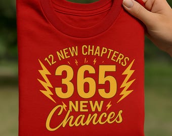 365 New Chances PNG, New Year Inspirational Zitat Sublimation, motivierendes Typografie Design, 12 neue Kapitel PNG für Shirts & Geschenke