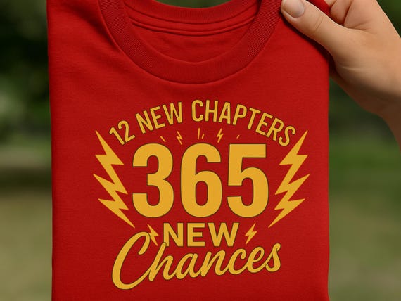 365 New Chances PNG, New Year Inspirational Quote Sublimation
