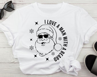 I Love A Man With A Beard Santa Christmas Svg, Funny Santa Beard Svg, Cute Christmas Svg For Women, Xmas Svg, Santa Xmas Svg, Funny Xmas Svg